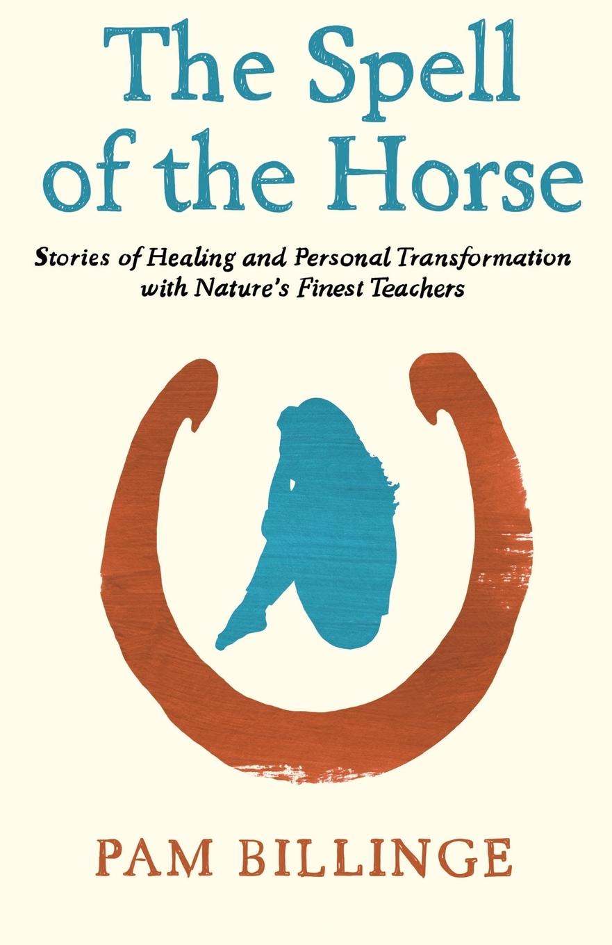 Vorderes Coverbild The Spell of the Horse