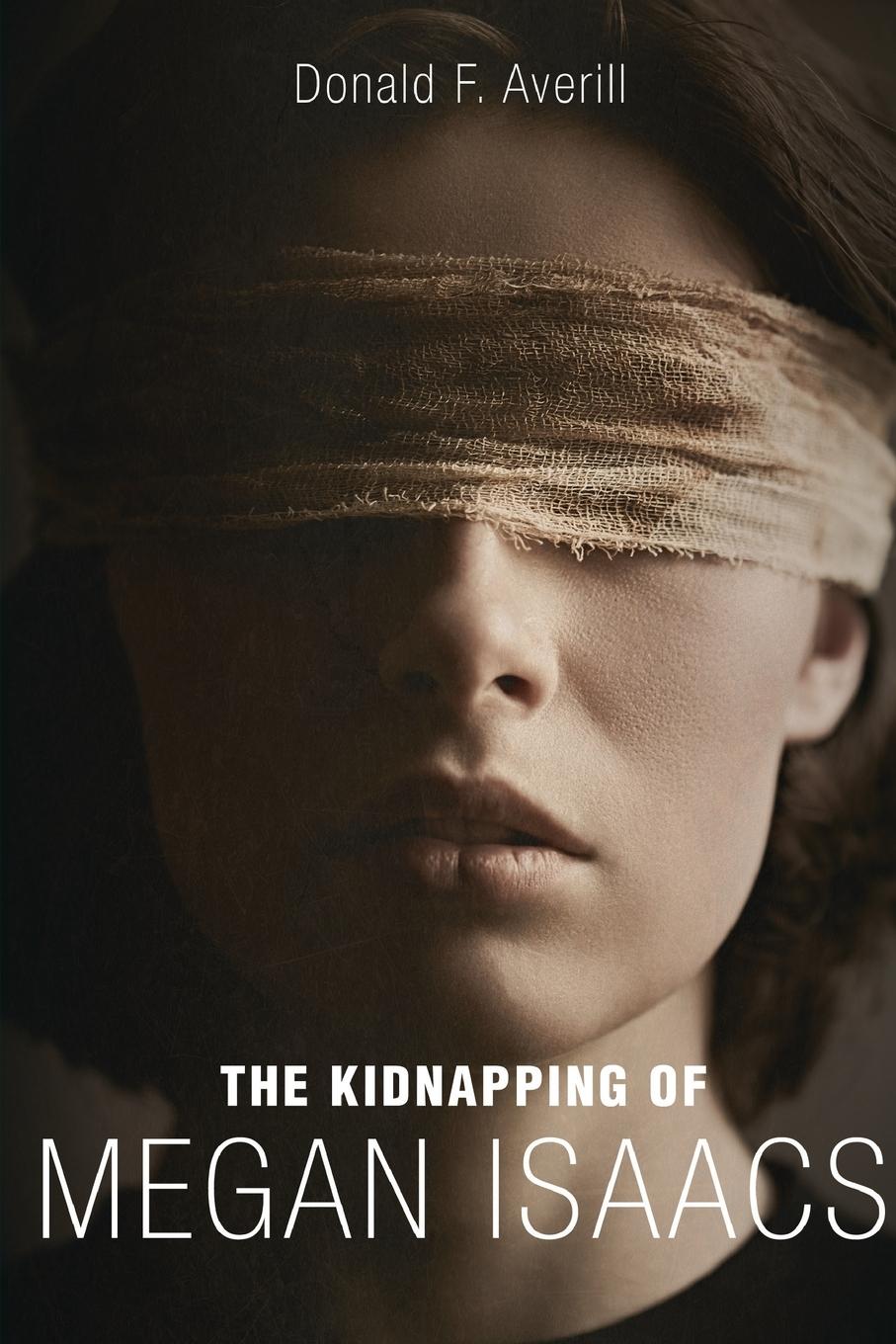 Vorderes Coverbild The Kidnapping Of Megan Isaacs