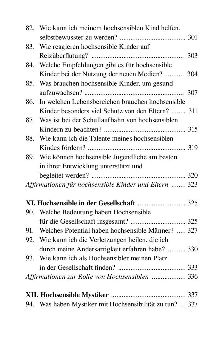 Beispielinhalt (Bild) Hochsensibel ist mehr als zartbesaitet. Die 100 häufigsten Fragen und Antworten. Ratgeber für Herausforderungen, Ängste & Konflikte. Praxisbuch zur Alltagsbewältigung & Stärkung des Selbsvertrauens