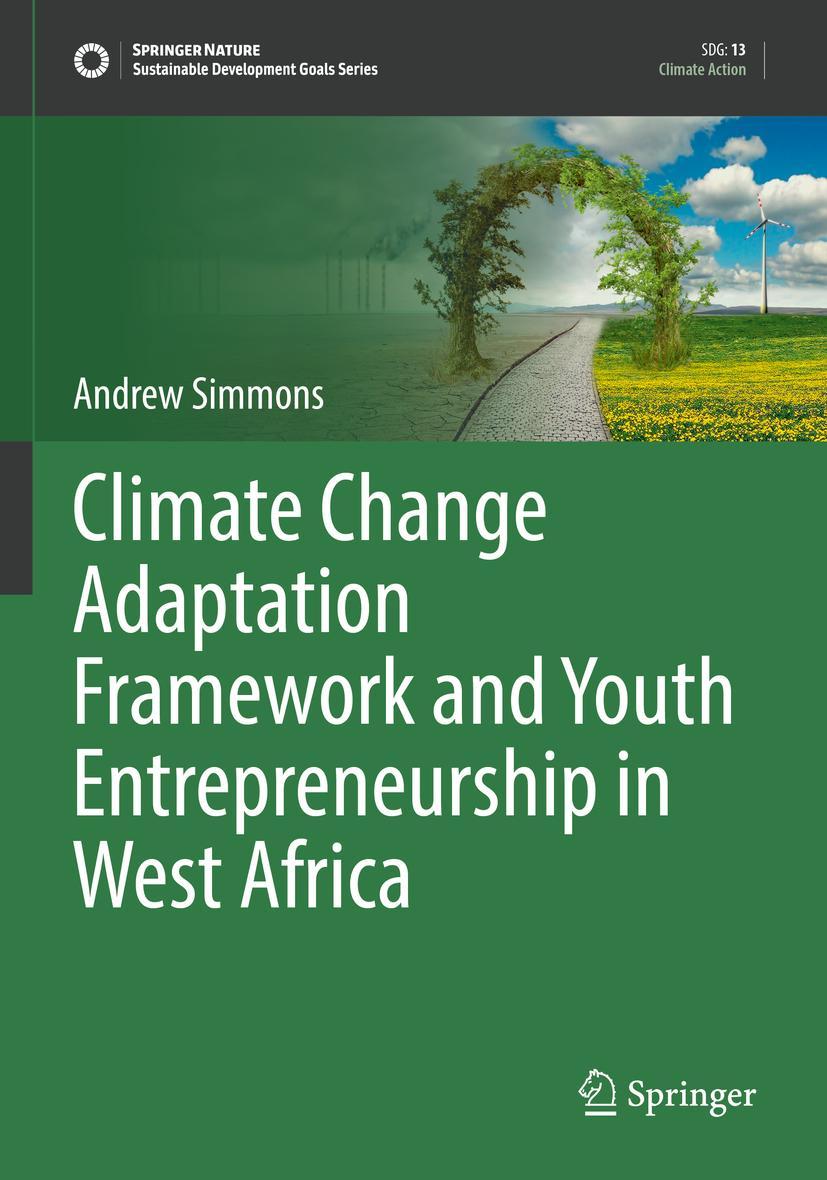 Vorderes Coverbild Climate Change Adaptation Framework and Youth Entrepreneurship in West Africa