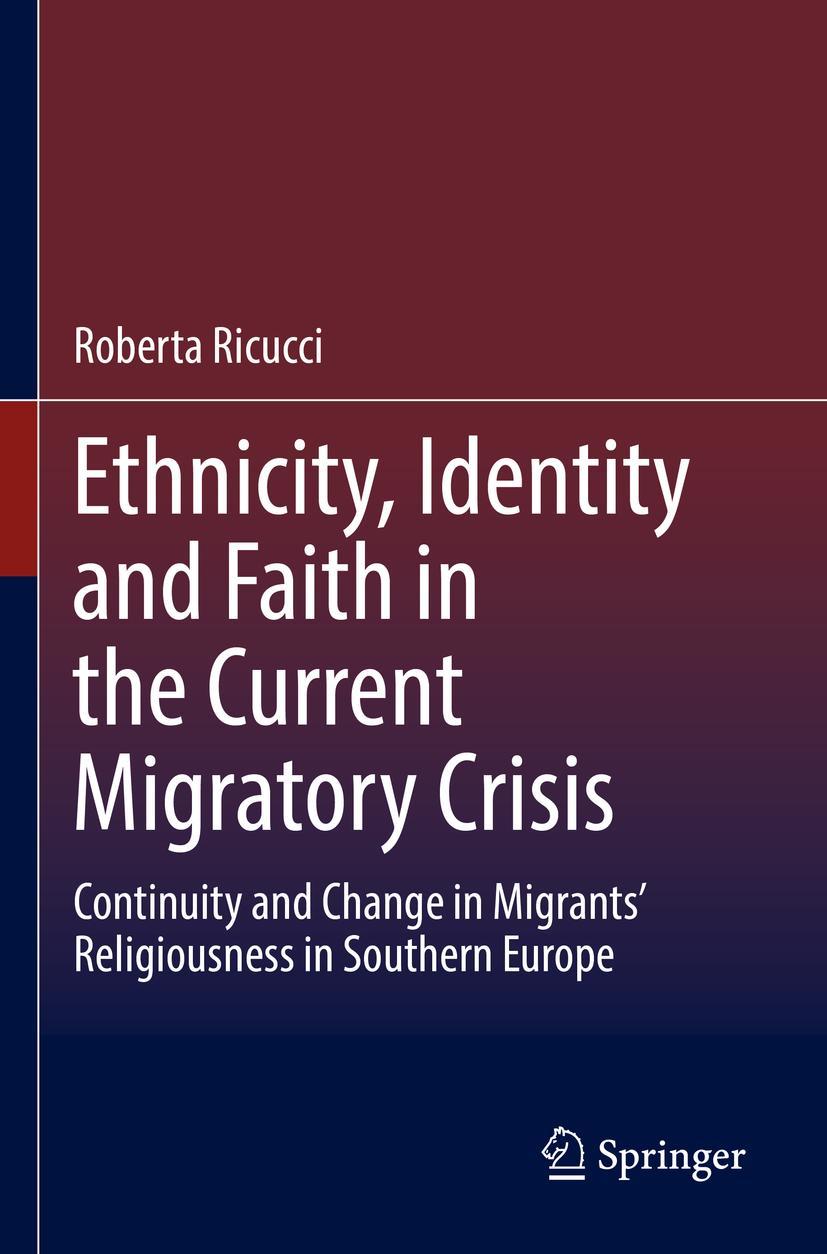 Vorderes Coverbild Ethnicity, Identity and Faith in the Current Migratory Crisis