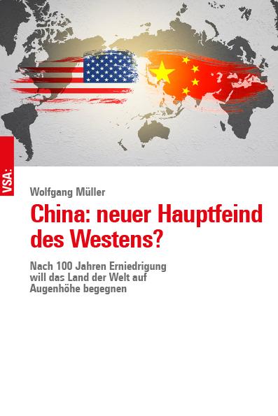 Vorderes Coverbild China: neuer Hauptfeind des Westens?