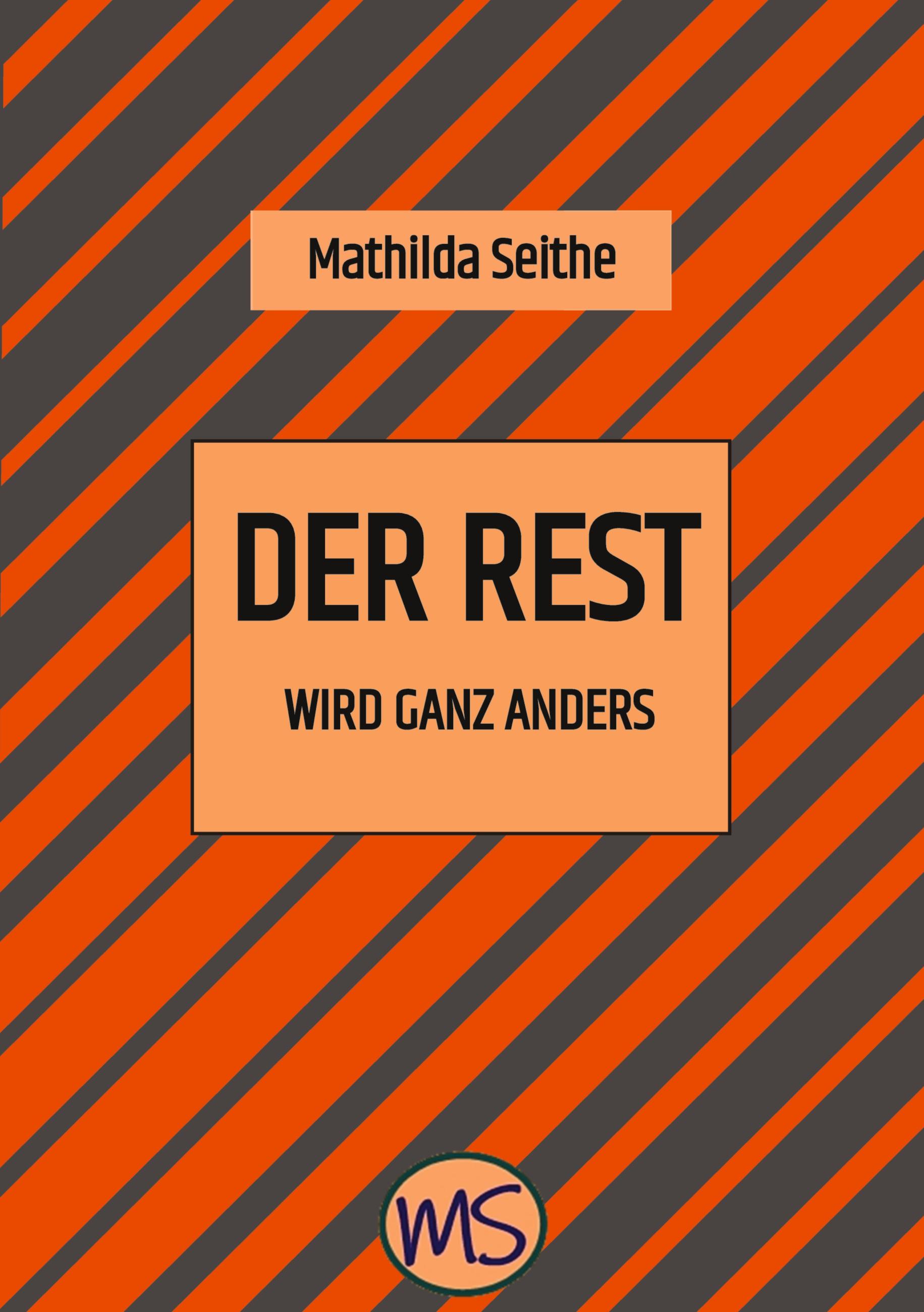 Vorderes Coverbild Der Rest wird ganz anders