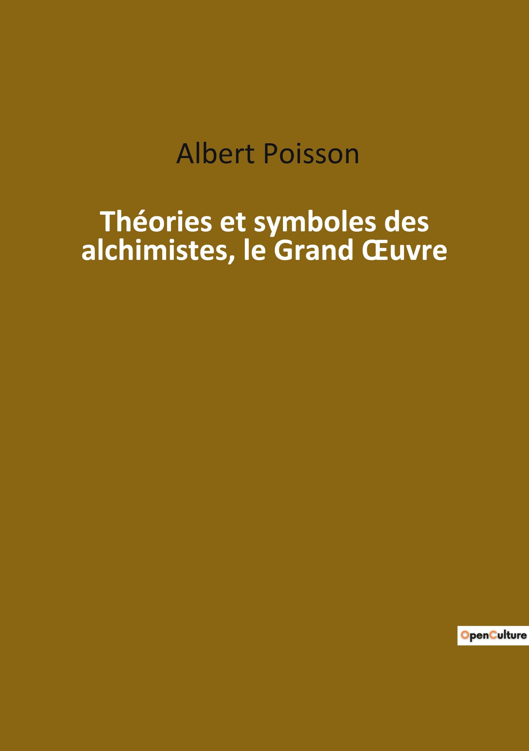 Vorderes Coverbild Théories et symboles des alchimistes, le Grand ¿uvre