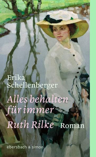 Vorderes Coverbild Alles behalten für immer. Ruth Rilke