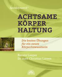 Vorderes Coverbild Spiraldynamik ® Achtsame Körperhaltung