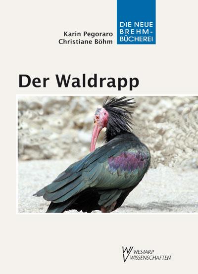 Vorderes Coverbild Der Waldrapp