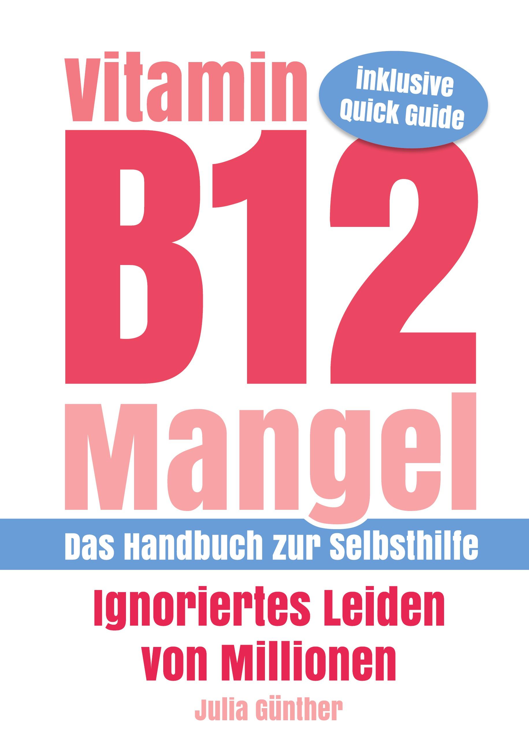 Vorderes Coverbild Vitamin B12-Mangel - Ignoriertes Leiden von Millionen