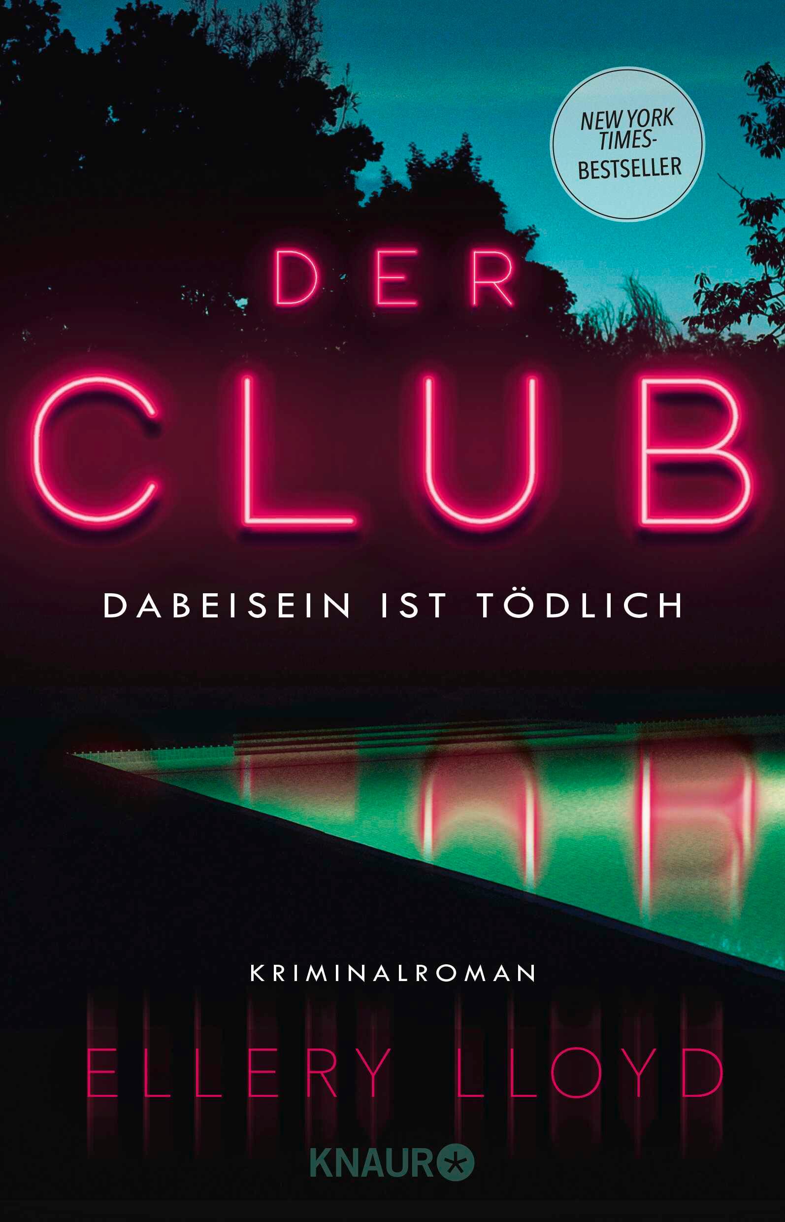 Vorderes Coverbild Der Club. Dabeisein ist tödlich