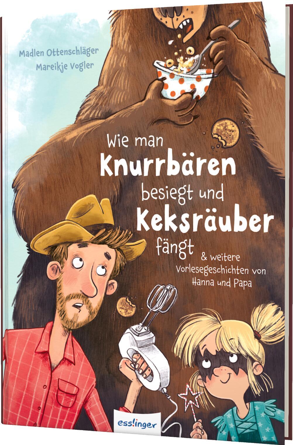 Vorderes Coverbild Wie man Knurrbären besiegt und Keksräuber fängt