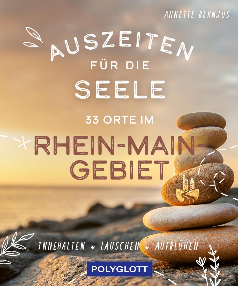 Vorderes Coverbild Auszeiten für die Seele im Rhein-Main-Gebiet