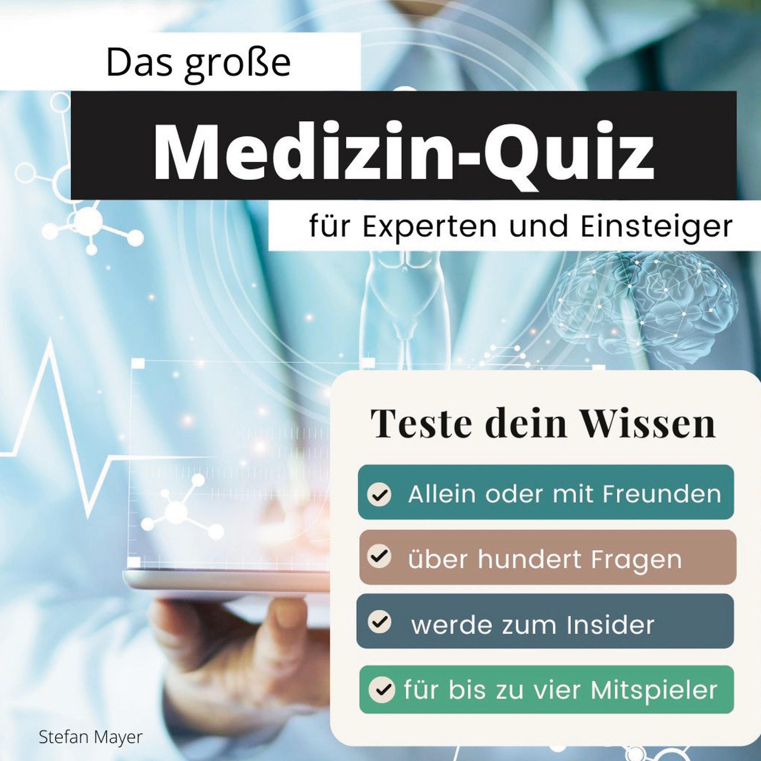 Vorderes Coverbild Das große Medizin-Quiz für Experten und Einsteiger