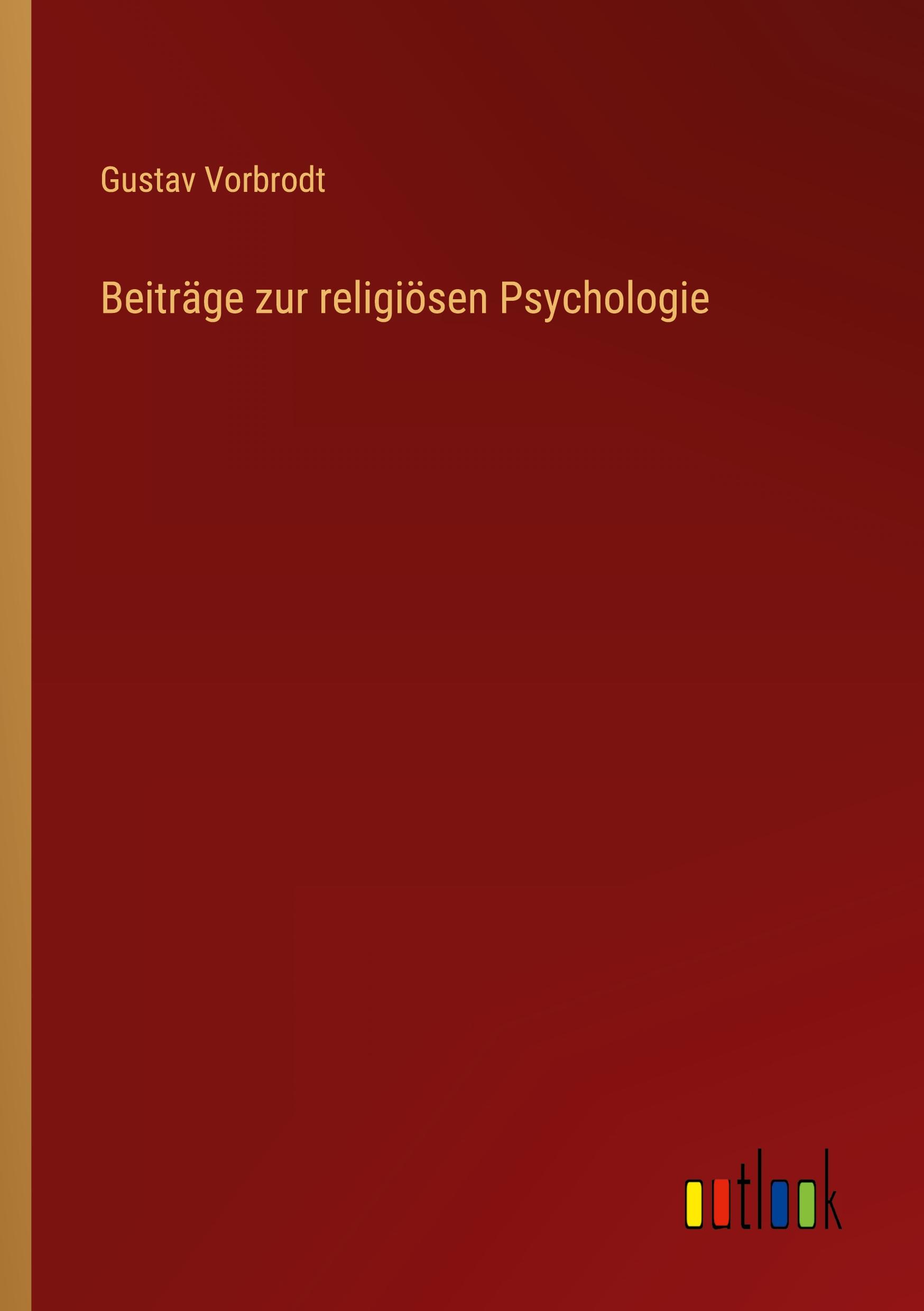 Vorderes Coverbild Beiträge zur religiösen Psychologie