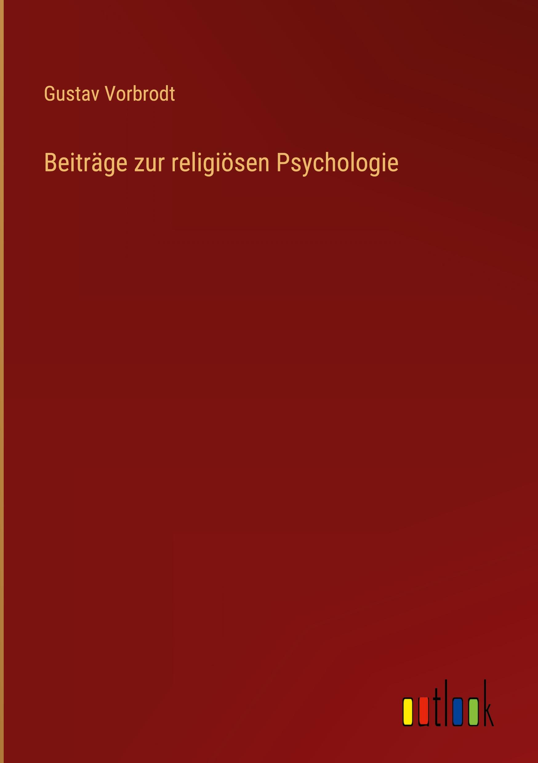 Vorderes Coverbild Beiträge zur religiösen Psychologie