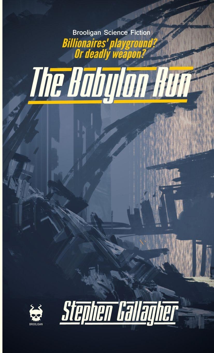 Vorderes Coverbild The Babylon Run