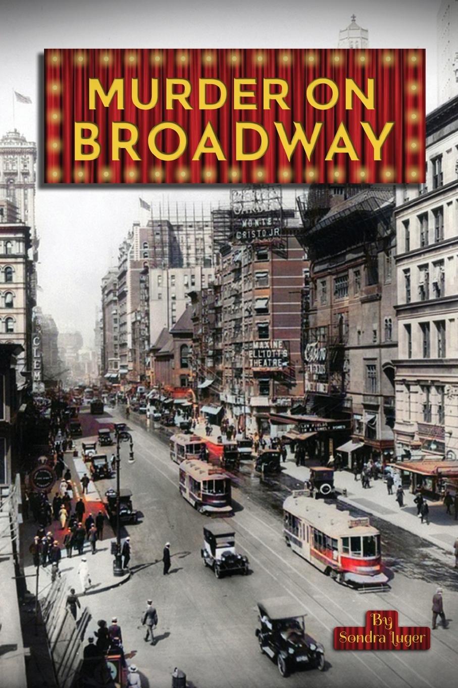 Vorderes Coverbild MURDER ON BROADWAY