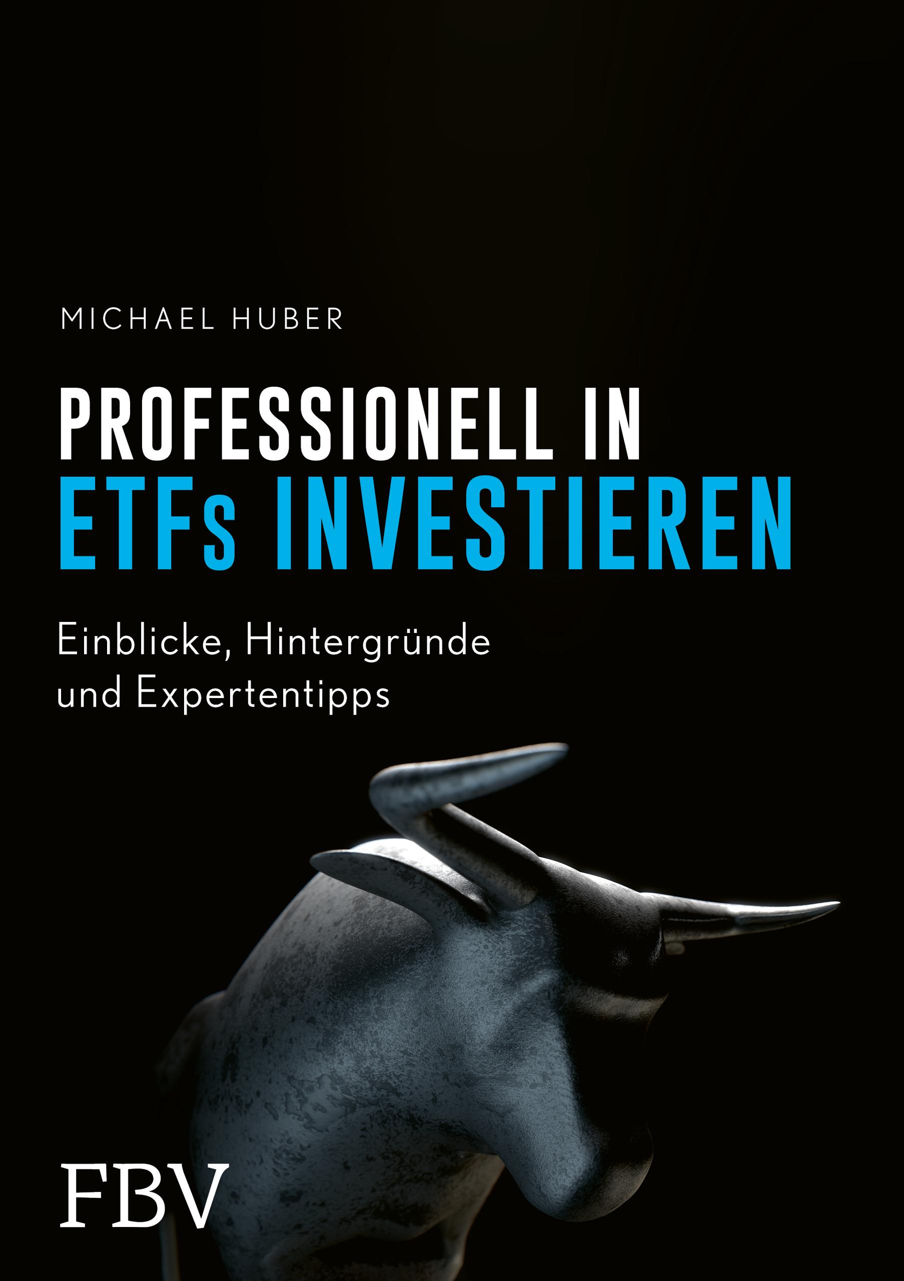 Vorderes Coverbild Professionell in ETFs investieren