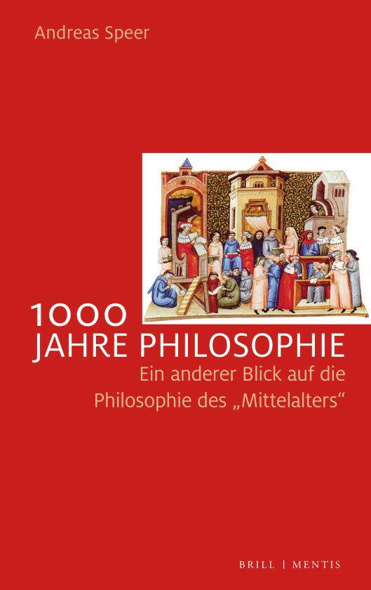 Vorderes Coverbild 1000 Jahre Philosophie