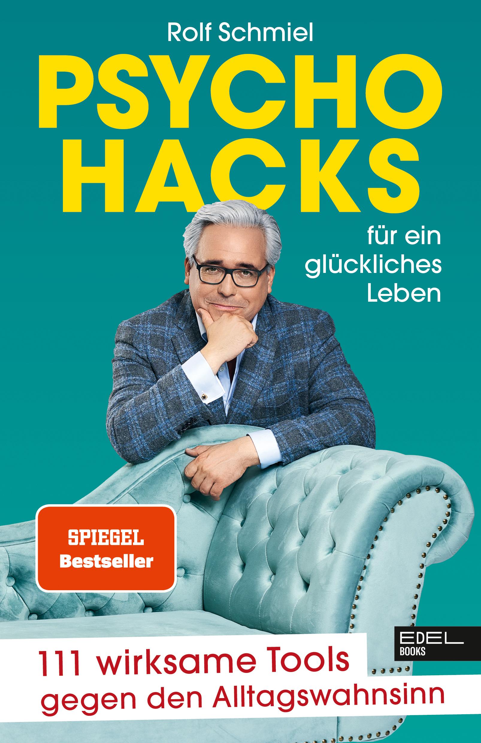 Vorderes Coverbild Psychohacks für ein glückliches Leben