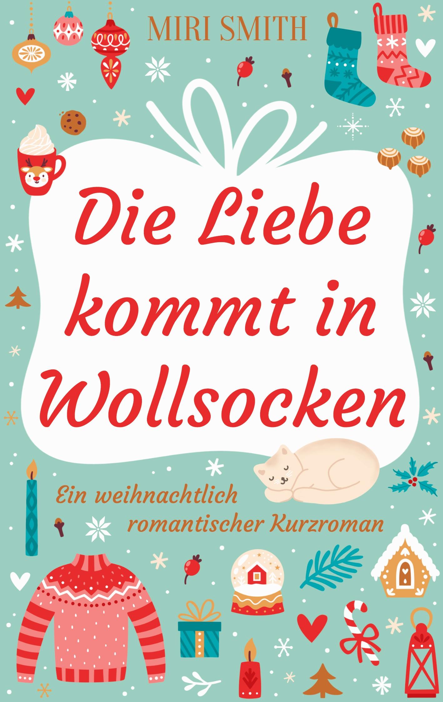 Vorderes Coverbild Die Liebe kommt in Wollsocken