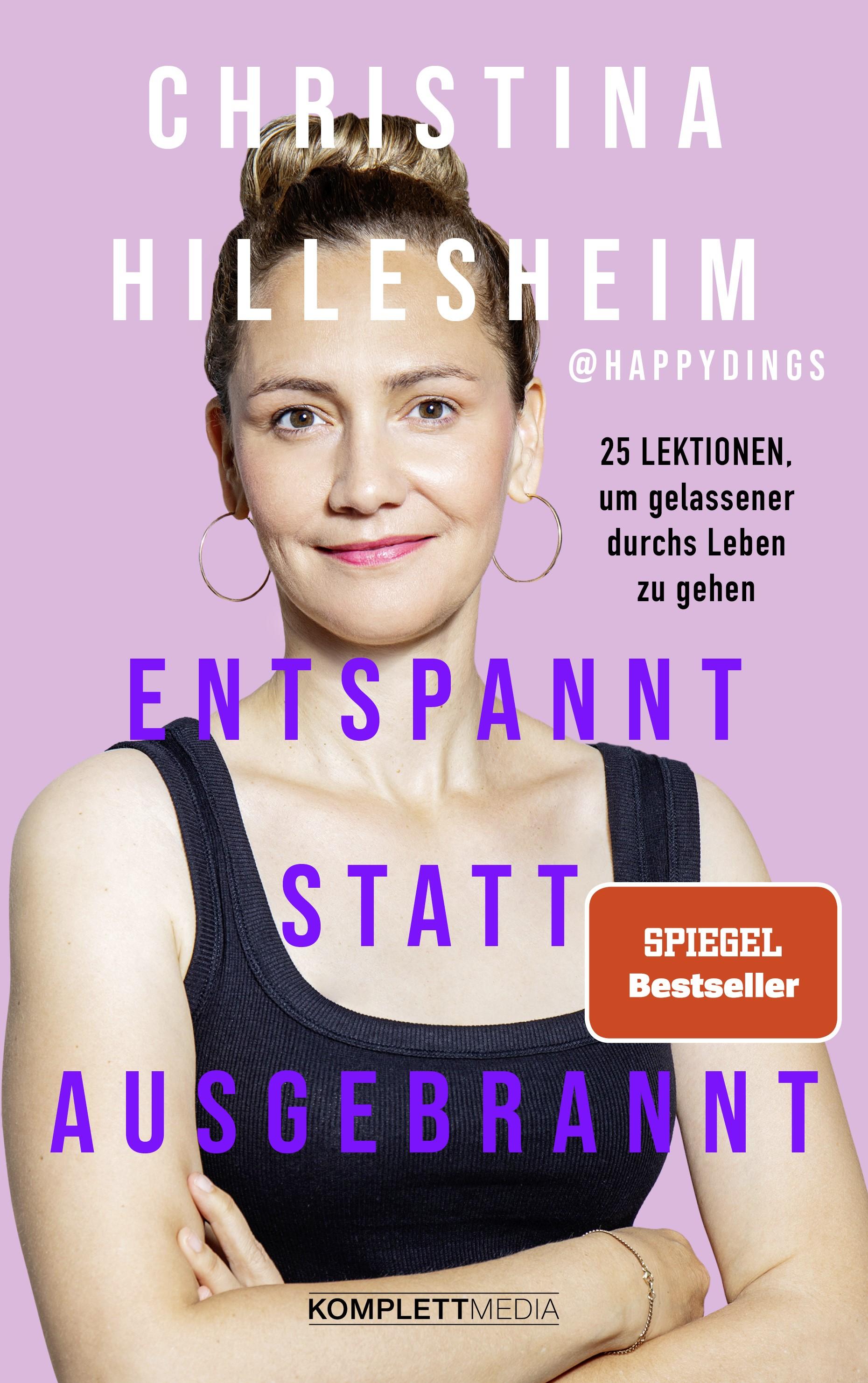 Vorderes Coverbild Entspannt statt ausgebrannt (SPIEGEL-Bestseller)