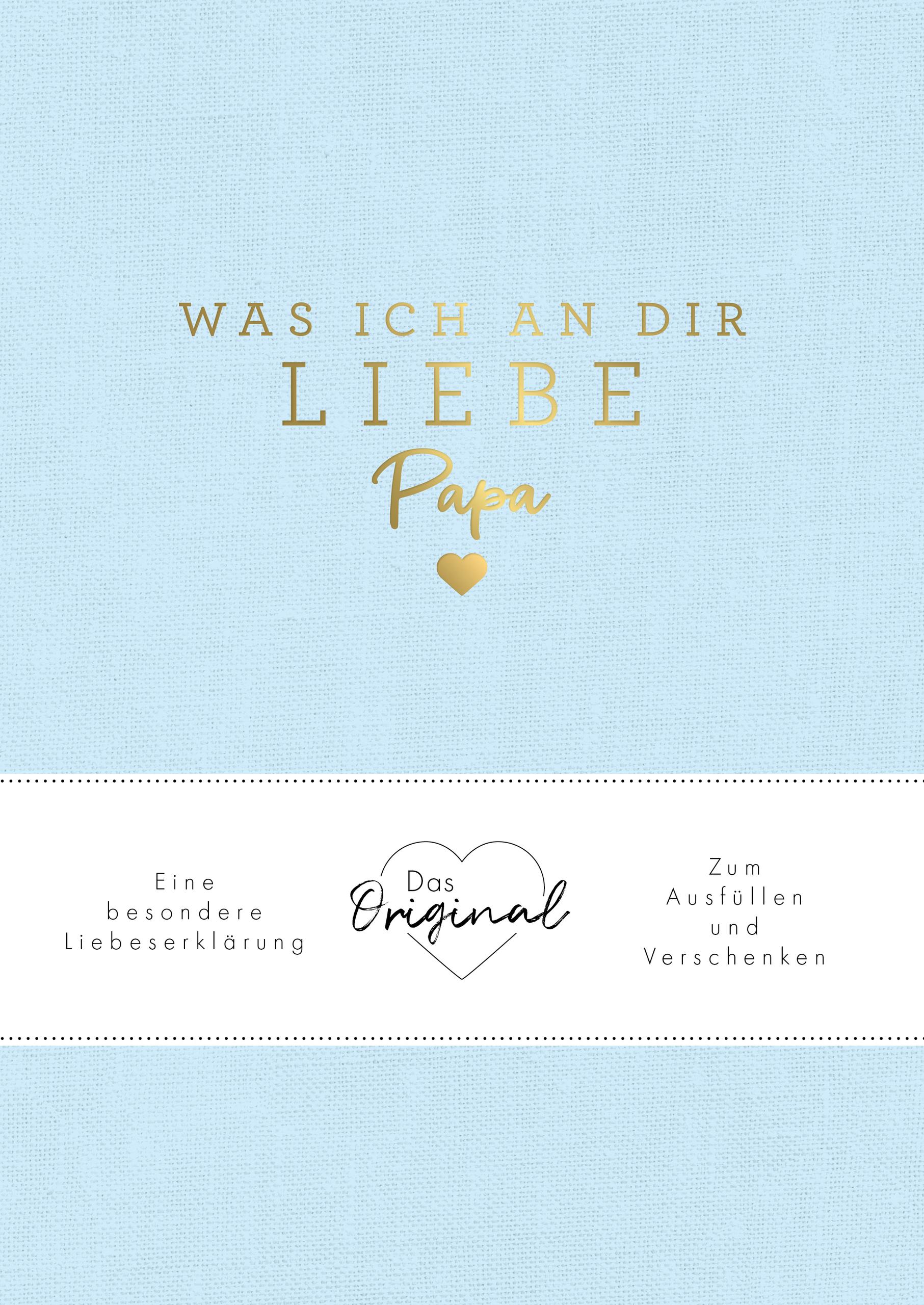 Vorderes Coverbild Was ich an dir liebe, Papa