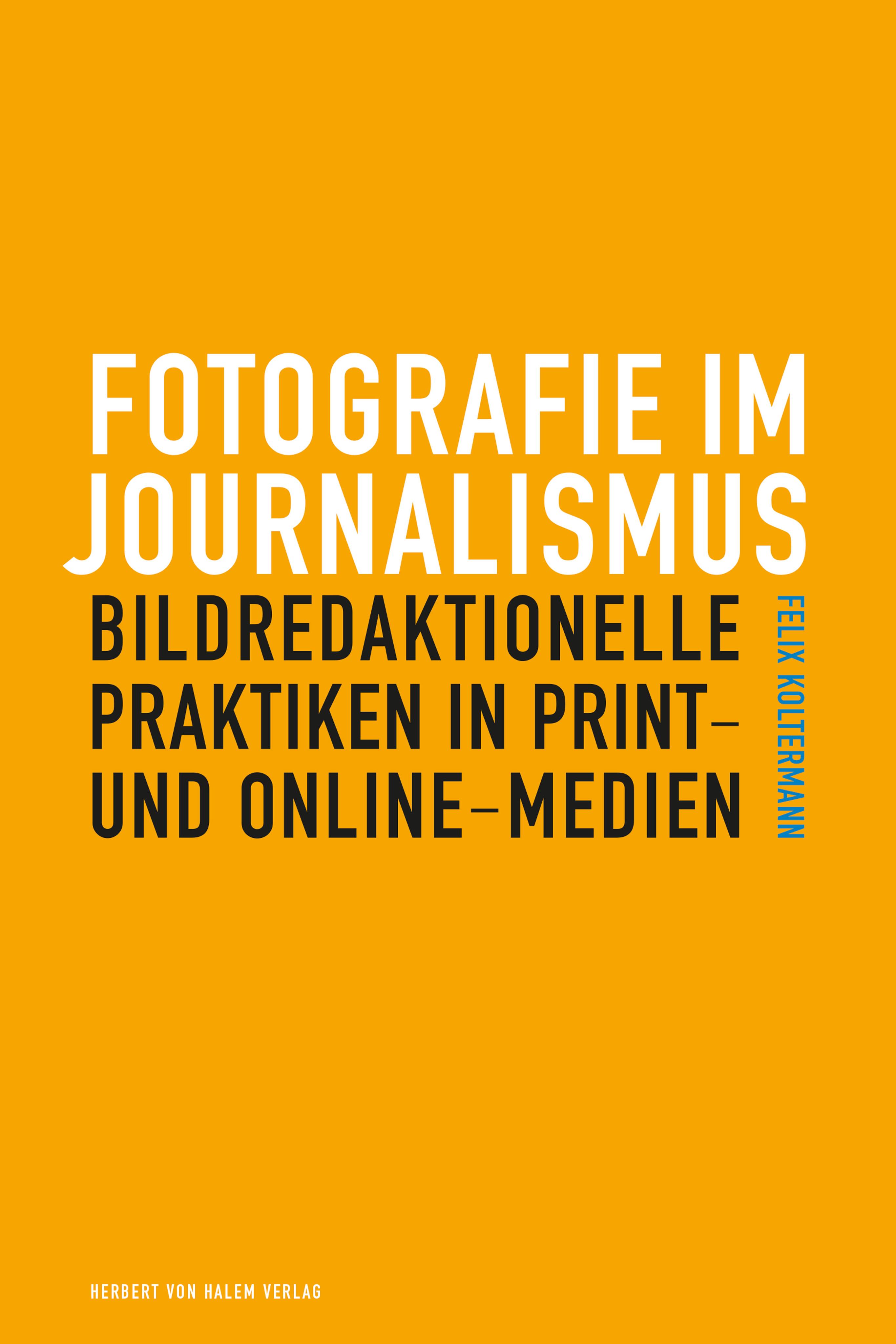 Vorderes Coverbild Fotografie im Journalismus