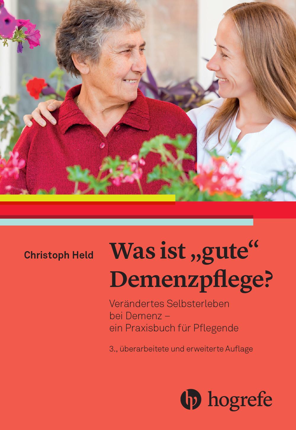 Vorderes Coverbild Was ist gute Demenzpflege?