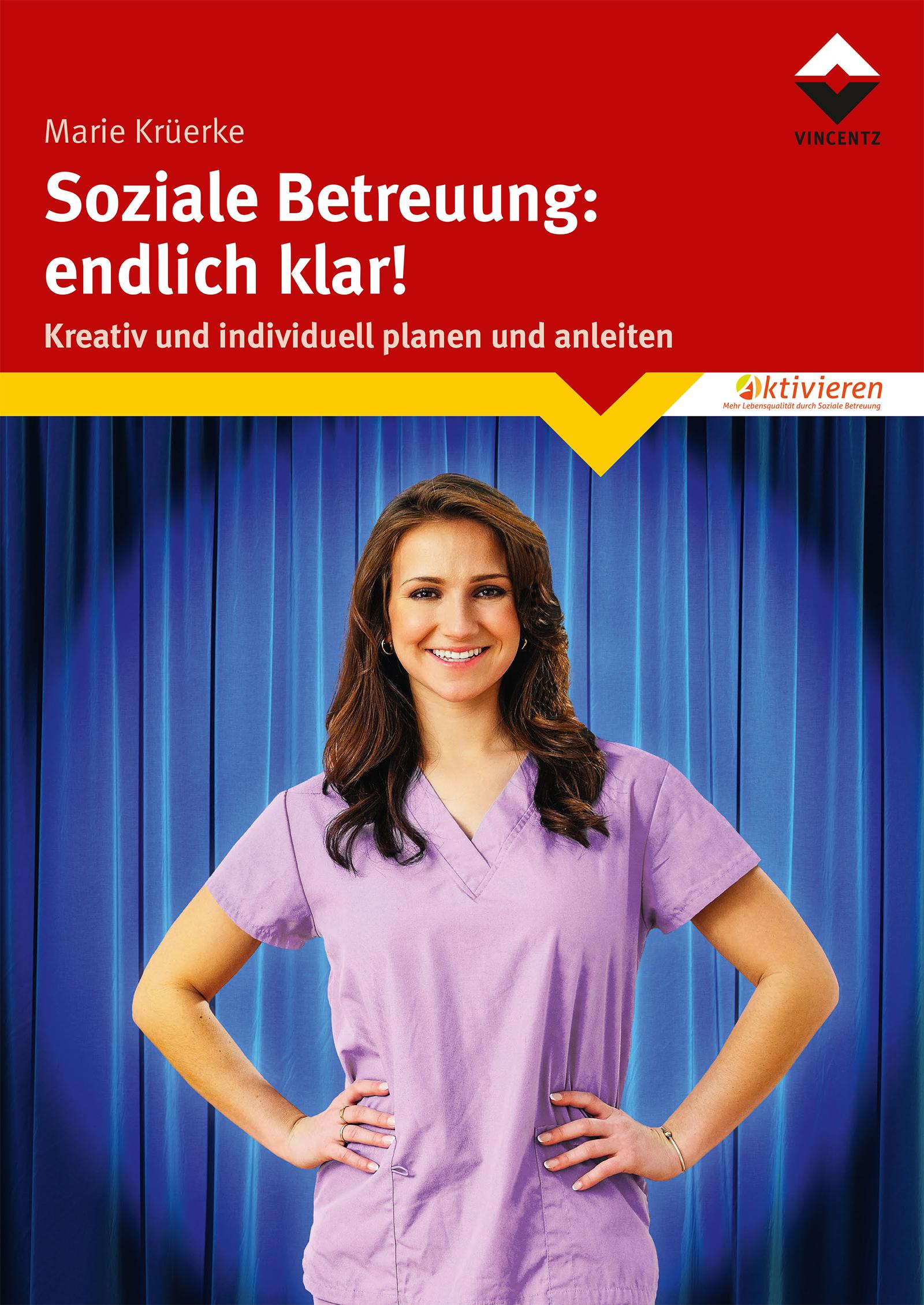 Vorderes Coverbild Soziale Betreuung: endlich klar!