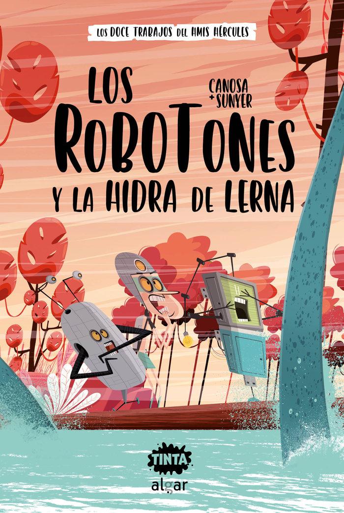 Vorderes Coverbild Los Robotones Y La Hidra de Lerna