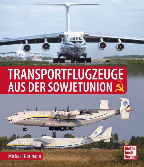 Vorderes Coverbild Transportflugzeuge aus der Sowjetunion