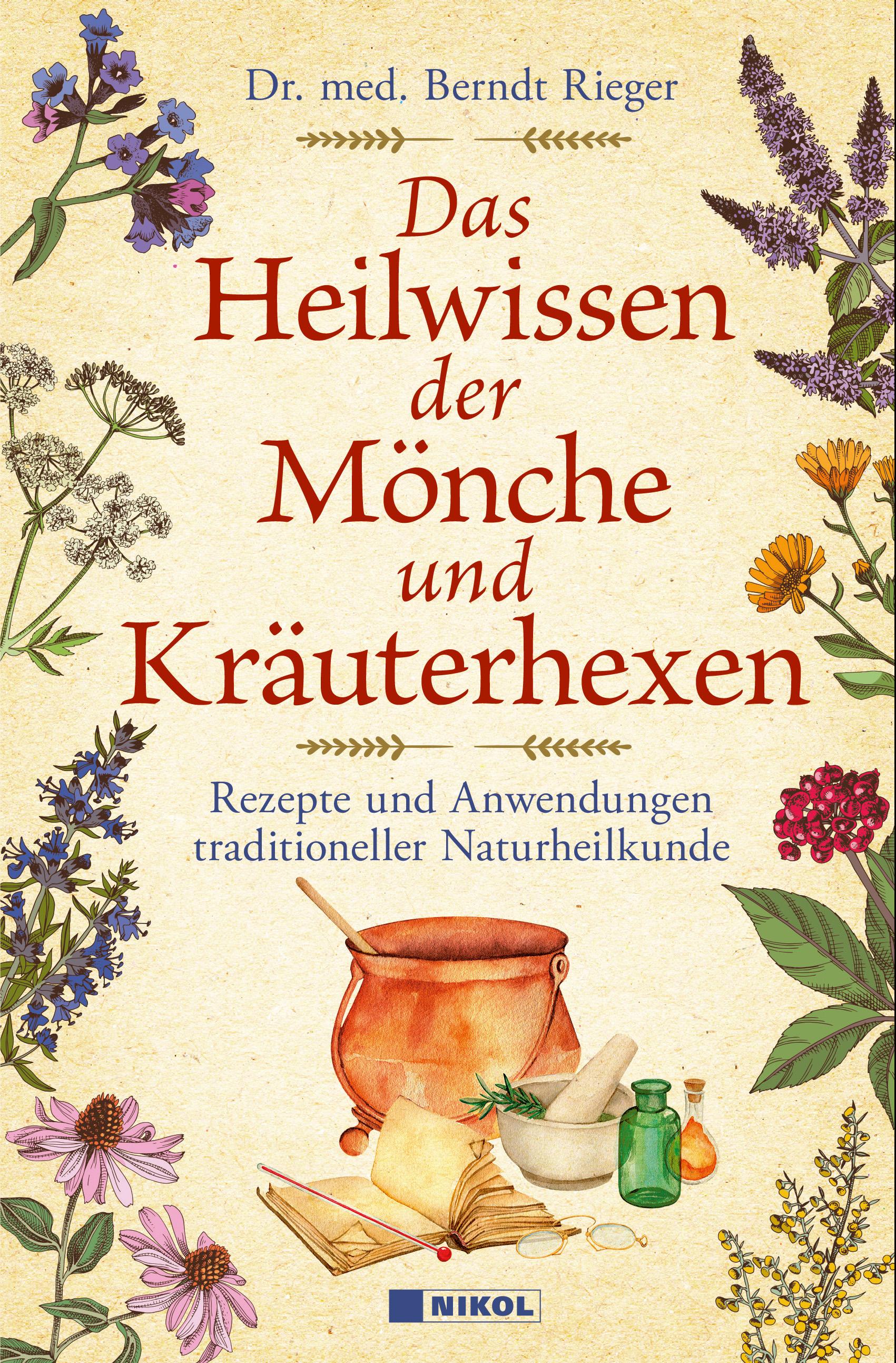 Vorderes Coverbild Das Heilwissen der Mönche und Kräuterhexen