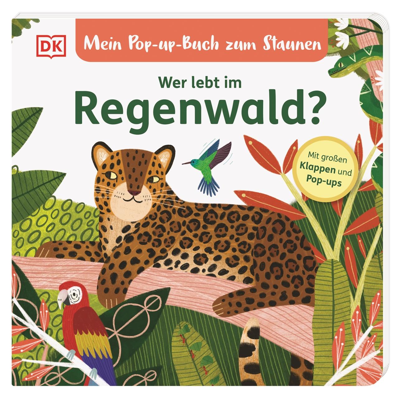 Vorderes Coverbild Mein Pop-up-Buch zum Staunen. Wer lebt im Regenwald?