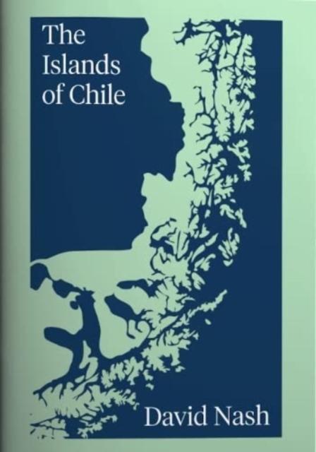Vorderes Coverbild The Islands of Chile