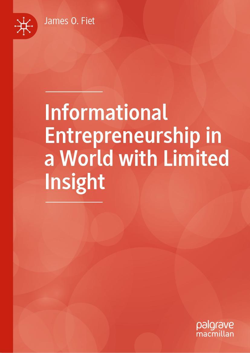 Vorderes Coverbild Informational Entrepreneurship in a World with Limited Insight