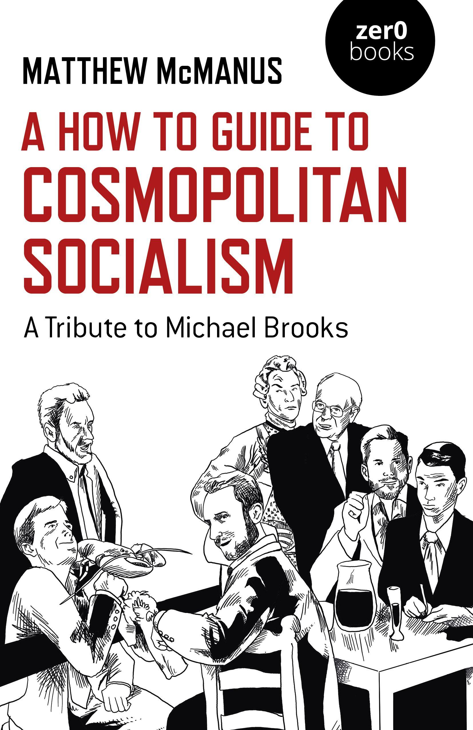 Vorderes Coverbild A How to Guide to Cosmopolitan Socialism