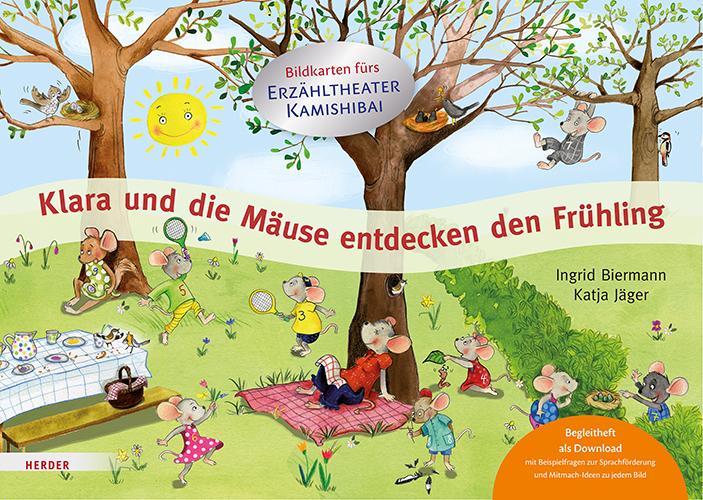 Vorderes Coverbild Klara und die Mäuse entdecken den Frühling. Bildkarten fürs Erzähltheater Kamishibai