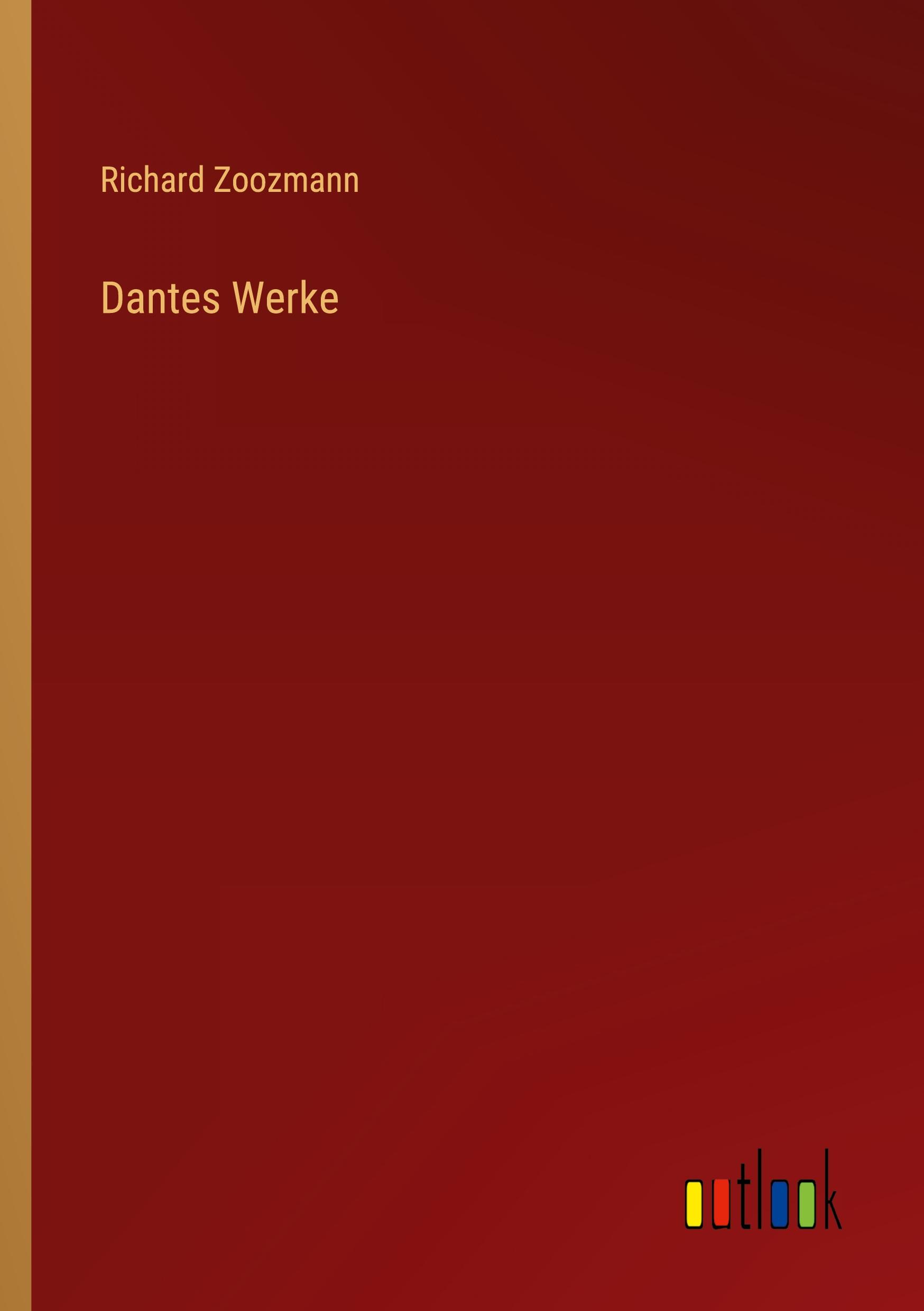 Vorderes Coverbild Dantes Werke