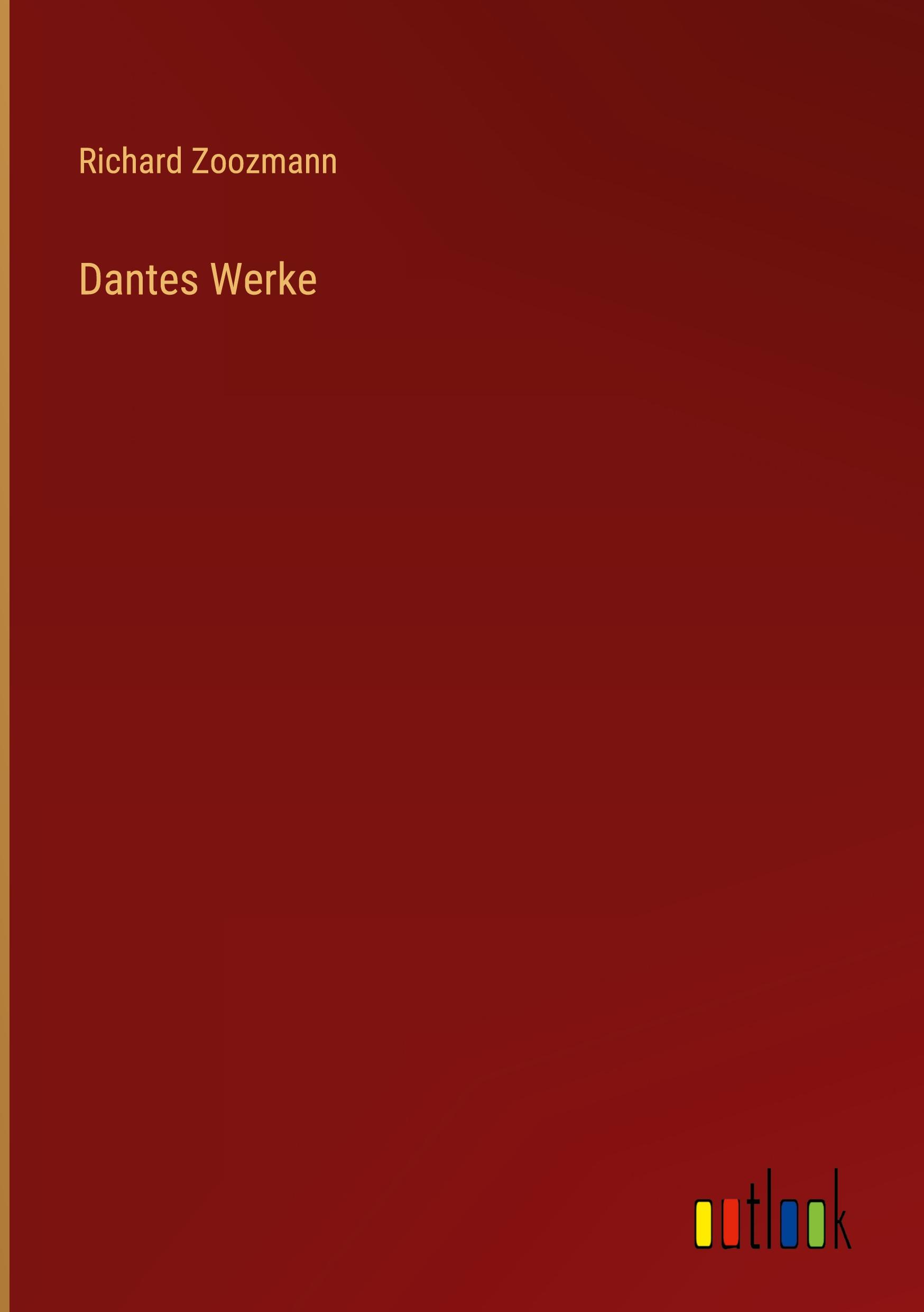 Vorderes Coverbild Dantes Werke