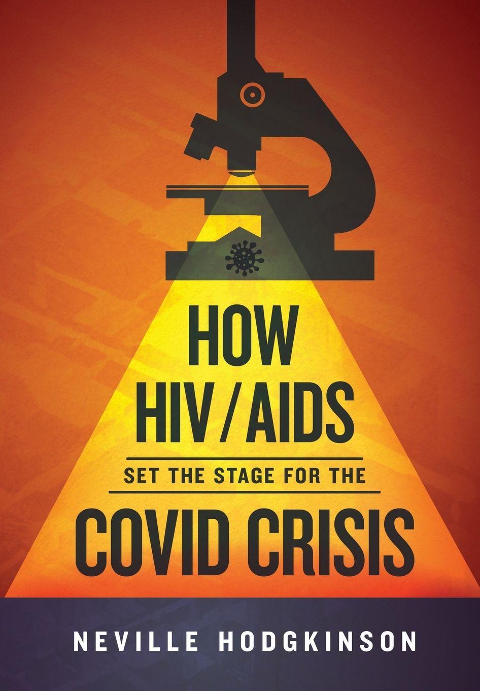 Vorderes Coverbild How HIV/Aids Set the Stage for the Covid Crisis