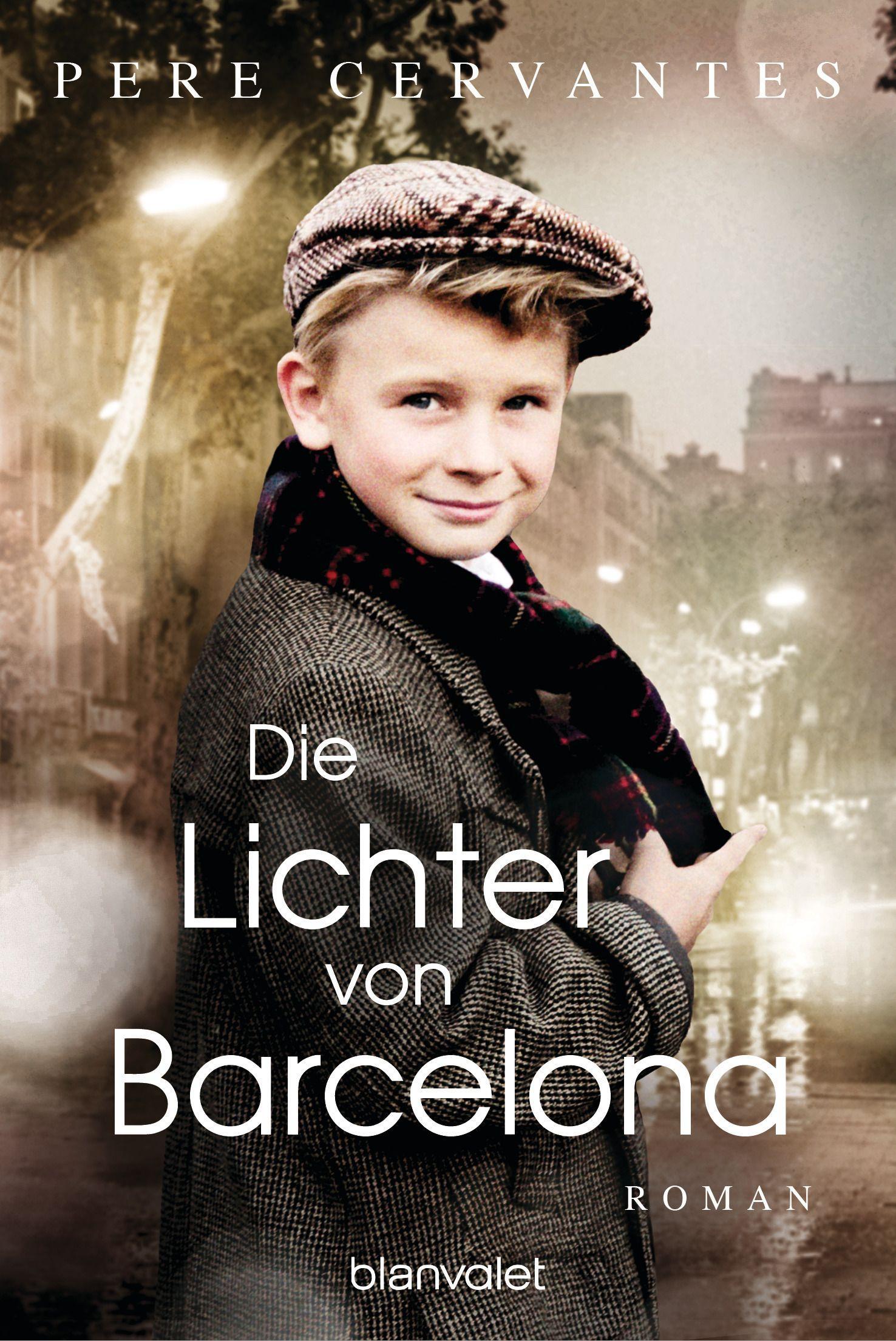 Vorderes Coverbild Die Lichter von Barcelona