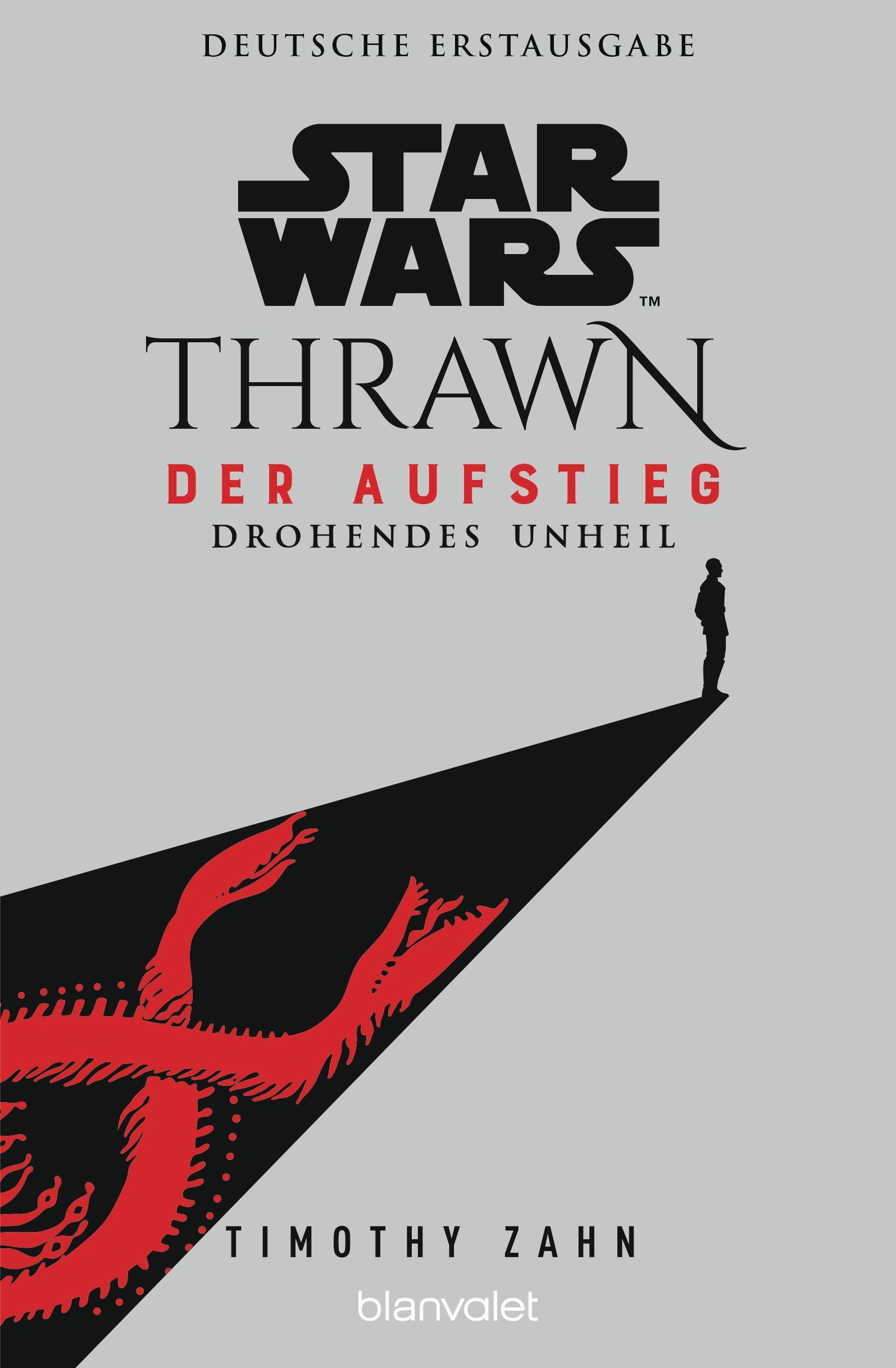 Vorderes Coverbild Star Wars(TM) Thrawn - Der Aufstieg - Drohendes Unheil