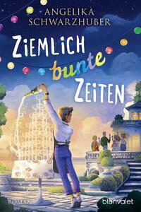 Vorderes Coverbild Ziemlich bunte Zeiten