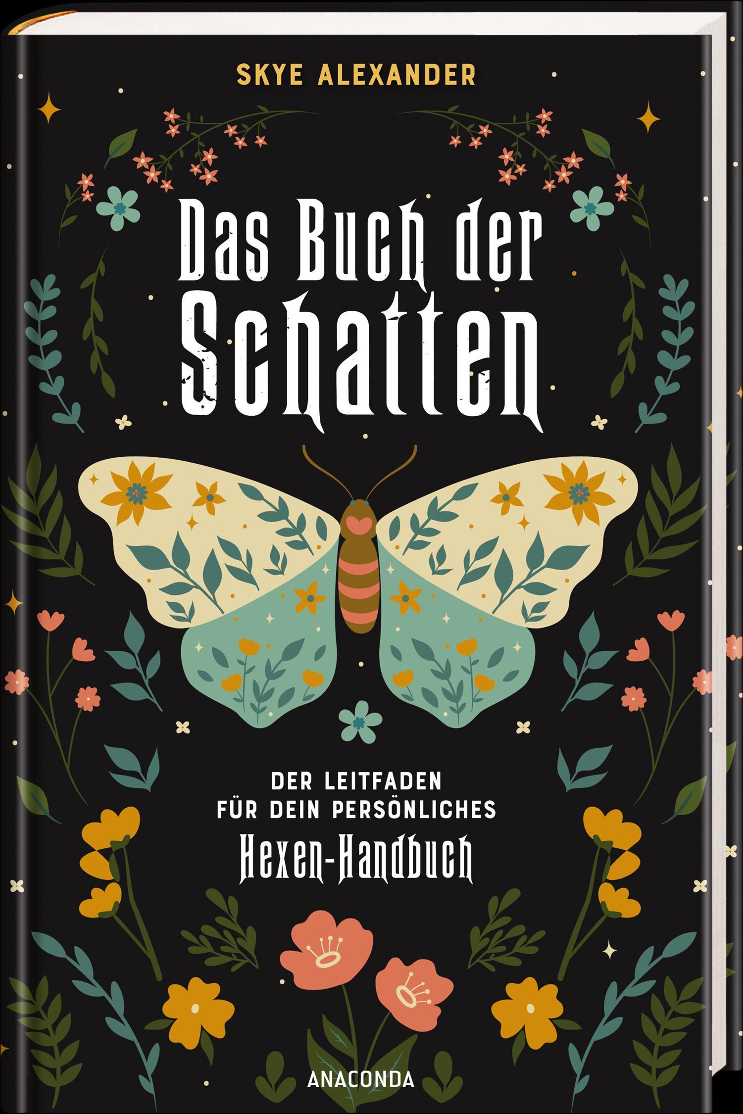 Beispielinhalt (Bild) Das Buch der Schatten. Der Leitfaden für dein persönliches Hexen-Handbuch.  - Anlage, Aufbau, Anwendung