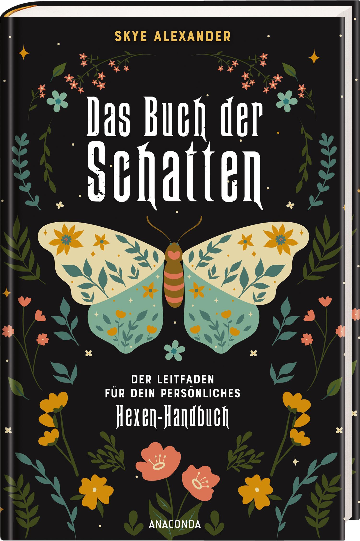 Beispielinhalt (Bild) Das Buch der Schatten. Der Leitfaden für dein persönliches Hexen-Handbuch.  - Anlage, Aufbau, Anwendung