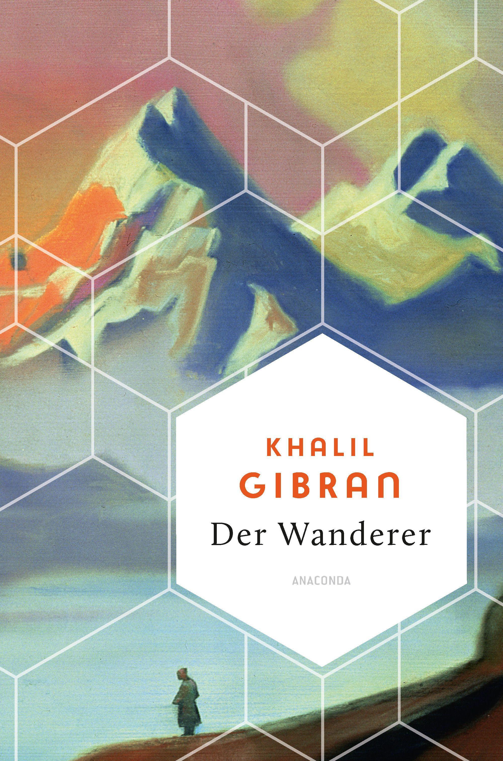 Vorderes Coverbild Der Wanderer - 50 poetische Gleichnisse über Liebe Freiheit, Hoffnung, Abschied