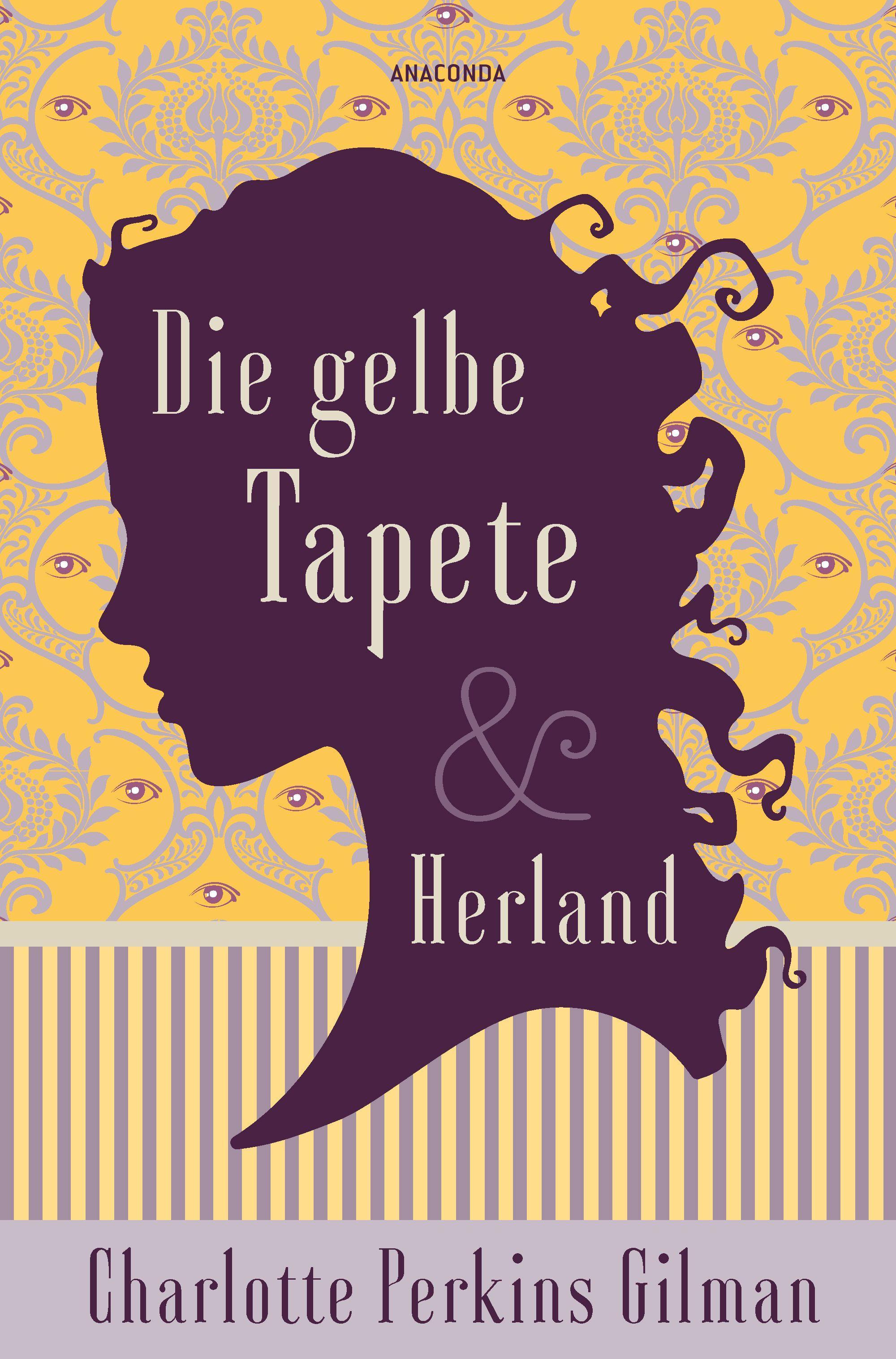 Vorderes Coverbild Die gelbe Tapete & Herland - Zwei feministische Klassiker in einem Band