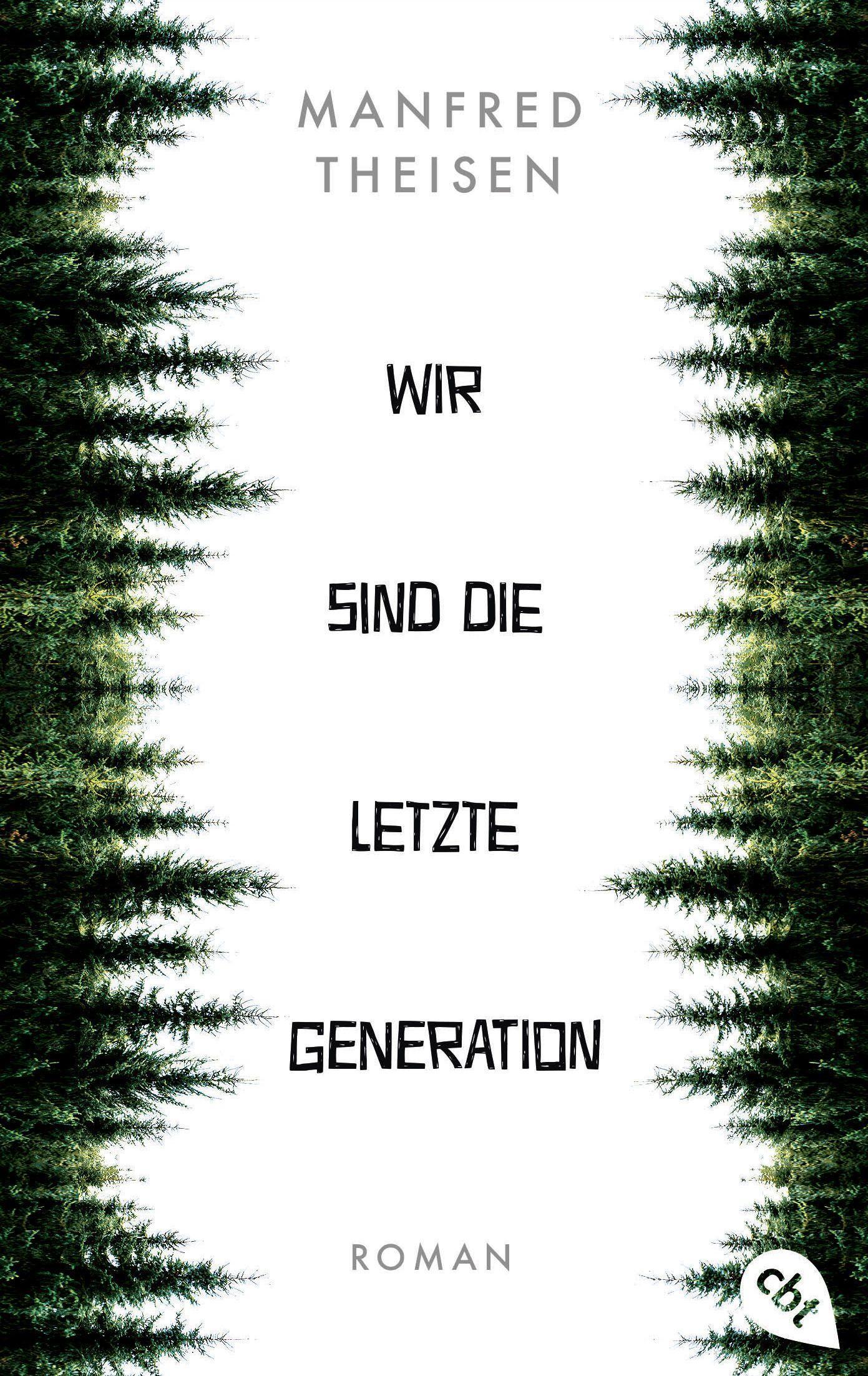 Vorderes Coverbild Wir sind die letzte Generation