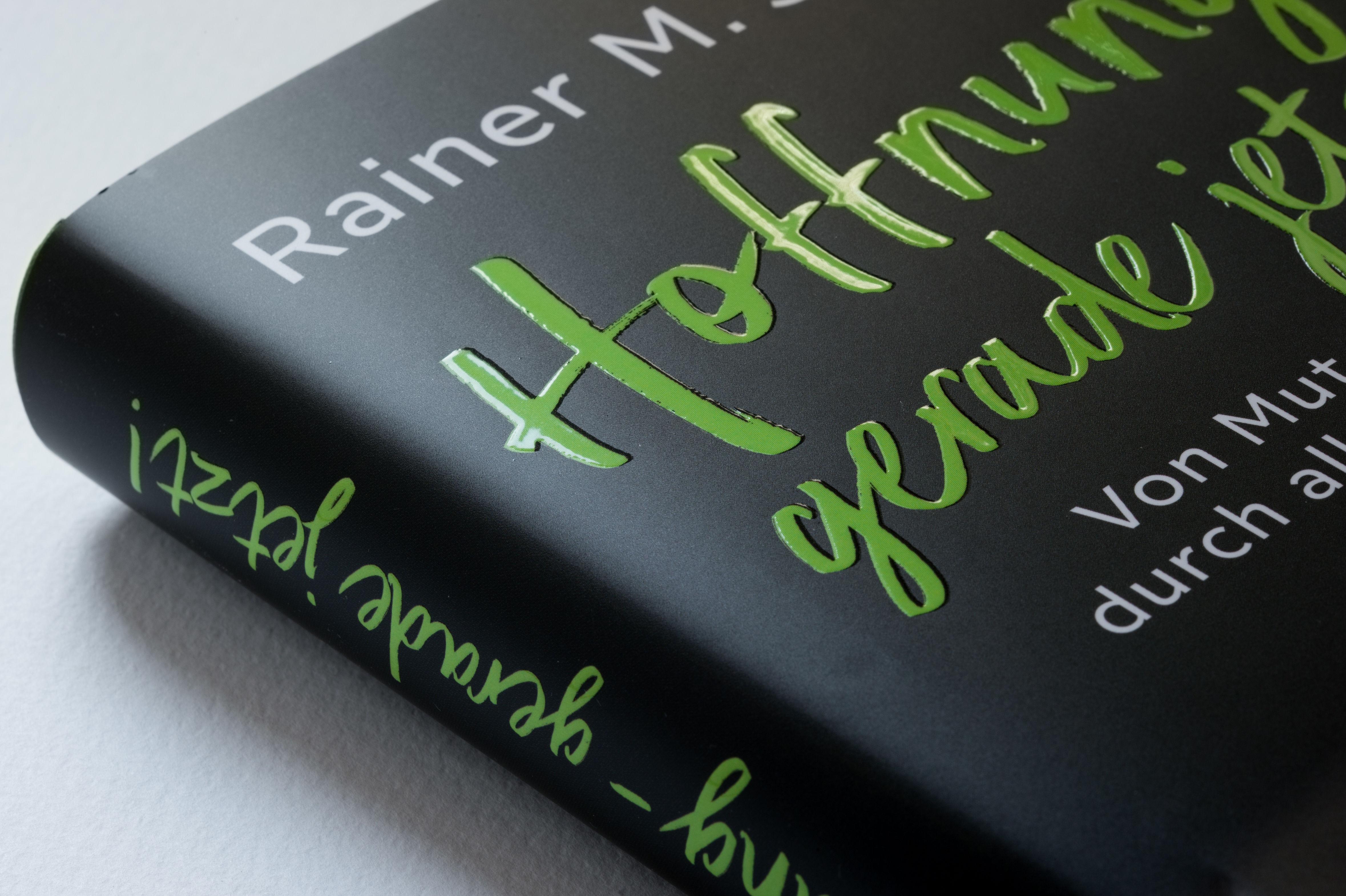 Beispielinhalt (Bild) Hoffnung - gerade jetzt!