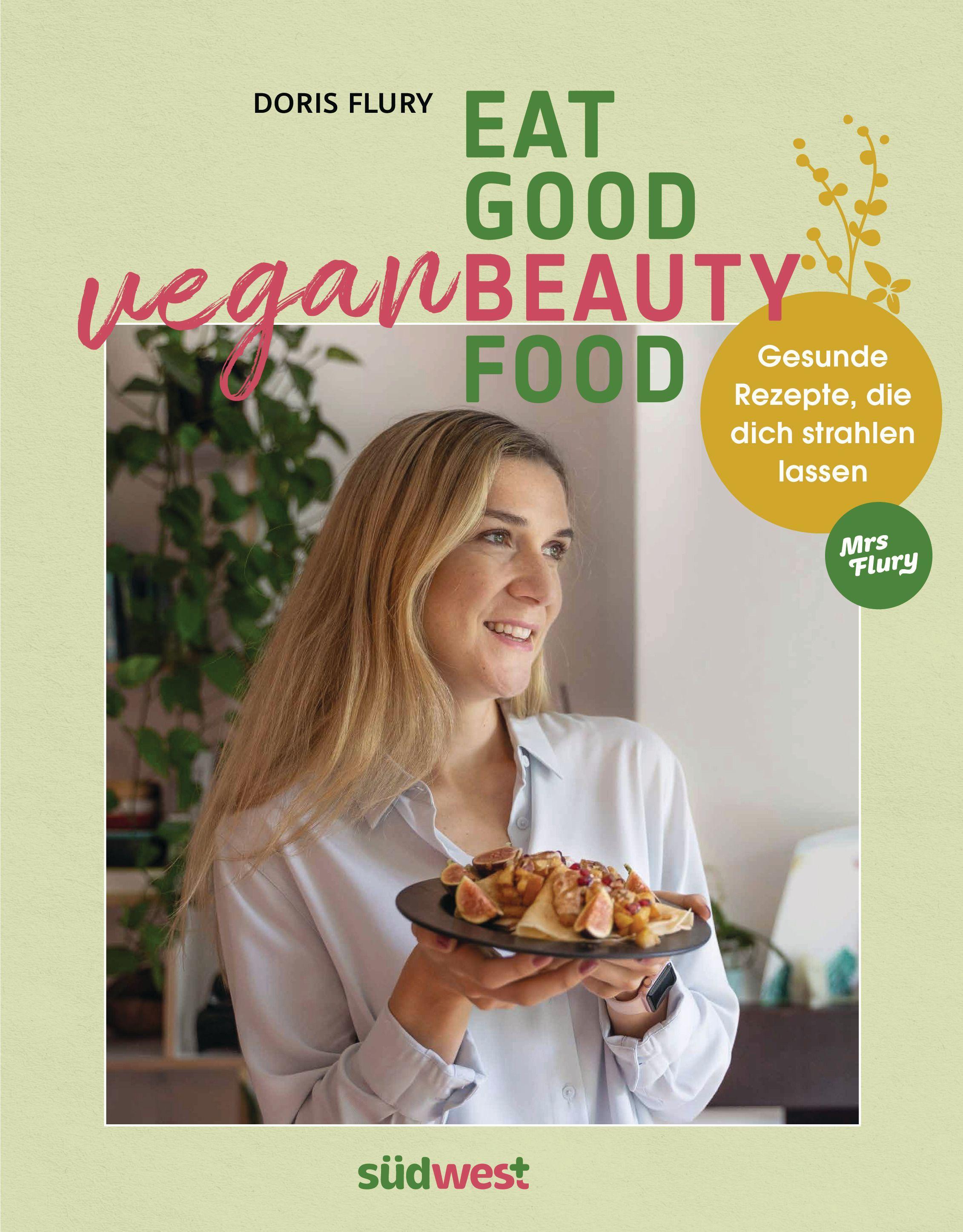 Vorderes Coverbild Eat Good Vegan Beauty Food